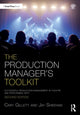 Book cover of: Production Manager's Toolkit. By: Cary Gillett