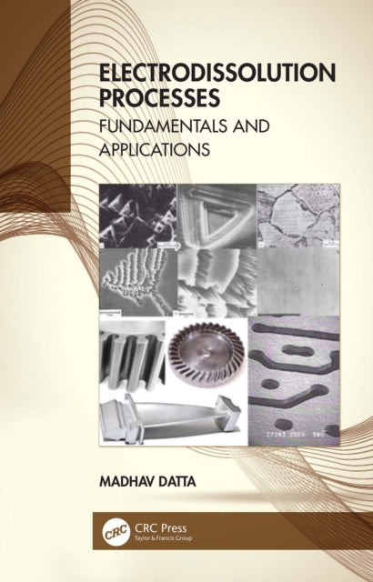 Book cover of: Electrodissolution Processes. By: Madhav Datta