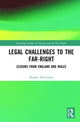 Book cover of: Legal Challenges to the Far-Right. By: Natalie Alkiviadou