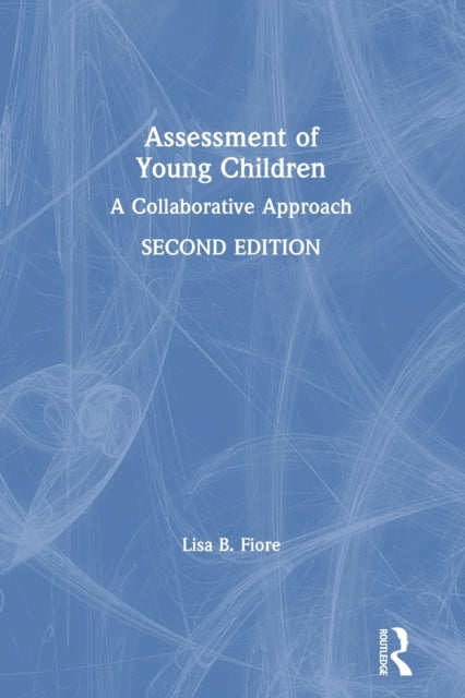 Book cover of: Assessment of Young Children. By: Lisa B. Fiore