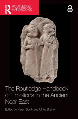 Routledge Handbook of Emotions in the Ancient Near East