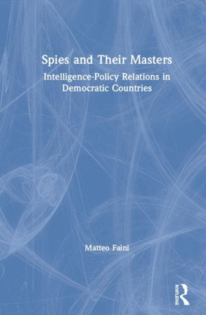 Spies and Their Masters