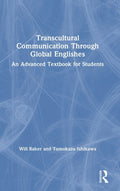 Transcultural Communication Through Global Englishes