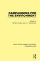 Book cover of: Campaigning for the Environment. By: Richard Kimber