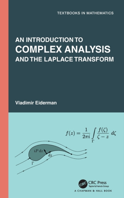 An Introduction to Complex Analysis and the Laplace Transform