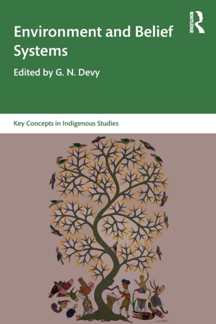 Book cover of: Environment and Belief Systems. By: G. N. Devy