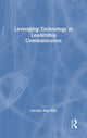 Book cover of: Leveraging Technology in Leadership Communication. By: Carolyn Mae Kim