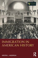 Book cover of: Immigration in American History. By: Kristen Layne Anderson