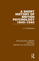 Book cover of: Short History of British Psychology 1840-1940. By: L. S. Hearnshaw