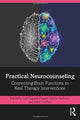 Book cover of: Practical Neurocounseling. By: Lori A. Russell-Chapin