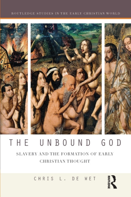Book cover of: Unbound God. By: Chris L. De Wet