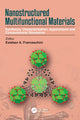 Book cover of: Nanostructured Multifunctional Materials. By: Esteban A. Franceschini