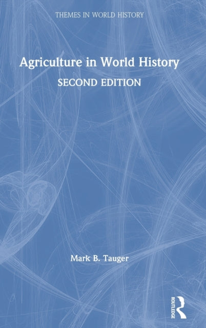 Agriculture in World History