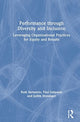 Book cover of: Performance through Diversity and Inclusion. By: Ruth Sessler Bernstein