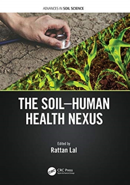 Book cover of: Soil-Human Health-Nexus. By: Rattan Lal