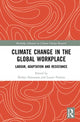Book cover of: Climate Change in the Global Workplace. By: Nithya Natarajan