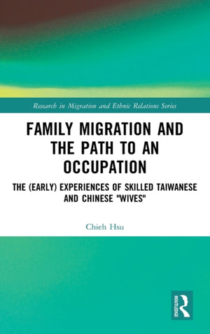 Family Migration and the Path to an Occupation