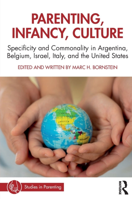 Book cover of: Parenting, Infancy, Culture. By: Marc H. Bornstein