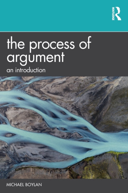 Book cover of: Process of Argument. By: Michael Boylan
