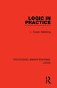 Book cover of: Logic in Practice. By: L. Susan Stebbing