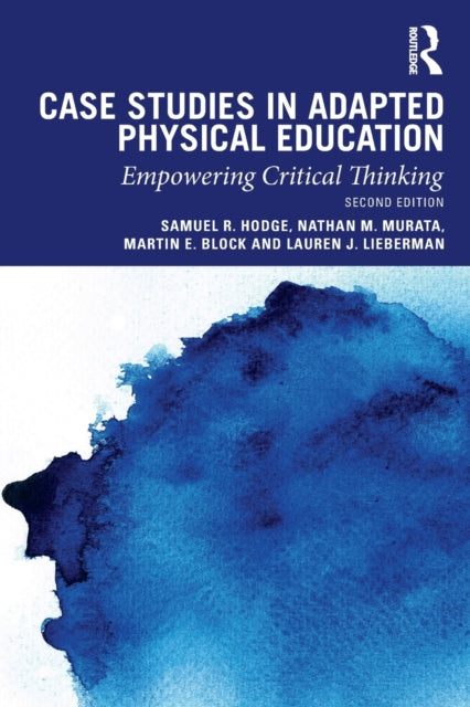 Book cover of: Case Studies in Adapted Physical Education. By: Samuel Hodge