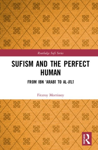 Sufism and the Perfect Human