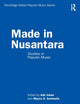 Book cover of: Made in Nusantara. By: Adil Johan