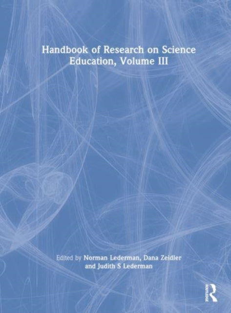Book cover of: Handbook of Research on Science Education. By: Sandra K. Abell