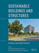 Book cover of: Sustainable Buildings and Structures: Building a Sustainable Tomorrow. By: Konstantinos Papadikis