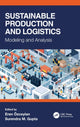 Book cover of: Sustainable Production and Logistics. By: Eren Ozceylan