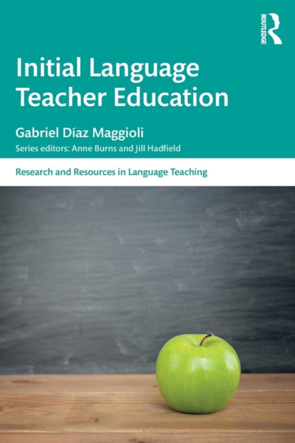 Book cover of: Initial Language Teacher Education. By: Gabriel Diaz Maggioli