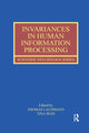 Book cover of: Invariances in Human Information Processing. By: Thomas Lachmann