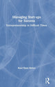 Book cover of: Managing Start-ups for Success. By: Rajat K. Baisya