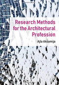 Research Methods for the Architectural Profession