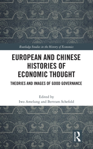 European and Chinese Histories of Economic Thought