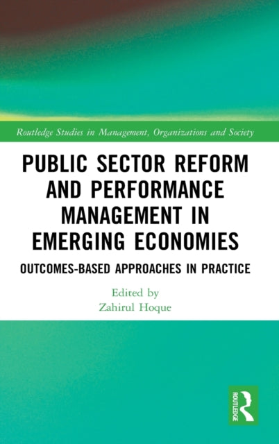 Book cover of: Public Sector Reform and Performance Management in Emerging Economies. By: Zahirul Hoque
