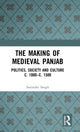 Book cover of: Making of Medieval Panjab. By: Surinder Singh