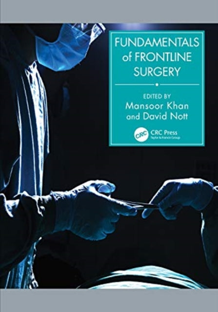 Book cover of: Fundamentals of Frontline Surgery. By: Mansoor Khan