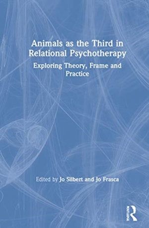 Animals as the Third in Relational Psychotherapy