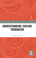 Understanding Suicide Terrorism