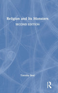 Religion and Its Monsters