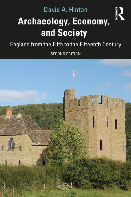 Book cover of: Archaeology, Economy, and Society. By: David Alban Hinton