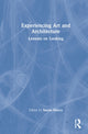 Book cover of: Experiencing Art and Architecture