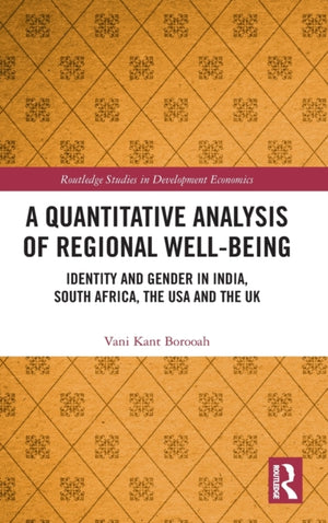 A Quantitative Analysis of Regional Well-Being