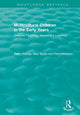 Book cover of: Multicultural Children in the Early Years. By: Peter Woods