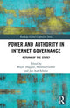 Book cover of: Power and Authority in Internet Governance. By: Blayne Haggart