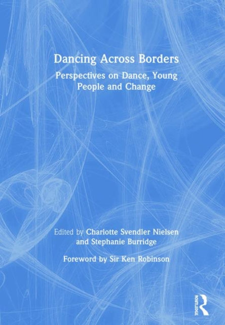 Book cover of: Dancing Across Borders. By: Charlotte Svendler Nielsen