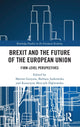 Book cover of: Brexit and the Future of the European Union. By: Marian Gorynia