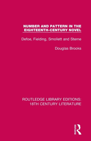 Number and Pattern in the Eighteenth-Century Novel