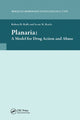 Book cover of: Planaria: A Model for Drug Action and Abuse